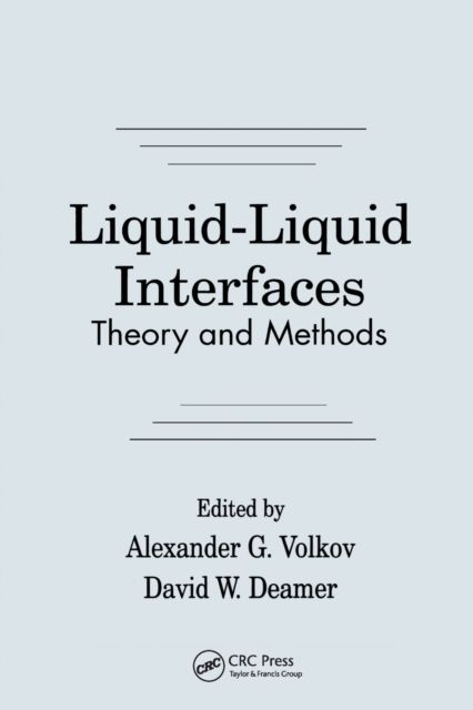 Liquid-Liquid InterfacesTheory and Methods