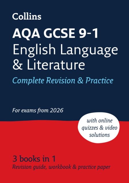 AQA GCSE 9-1 English Language and Literature Complete Revision & Practice : Ideal for the 2026 and 2027 Exams