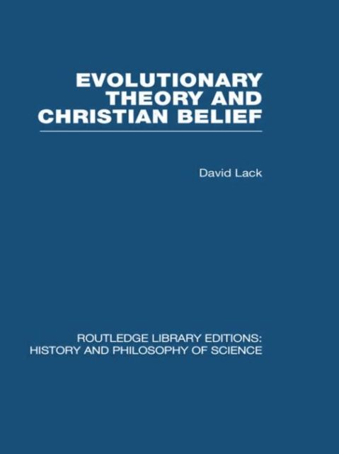 Evolutionary Theory and Christian Belief : The Unresolved Conflict