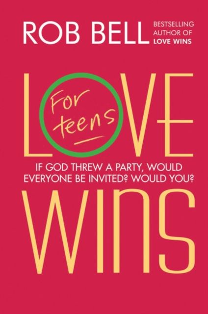 Love Wins : For Teens (International Edition)