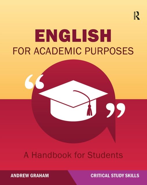 English for Academic Purposes : A Handbook for Students