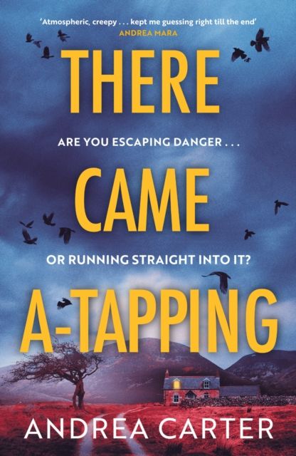 There Came A-Tapping : A gripping thriller that will keep you up all night
