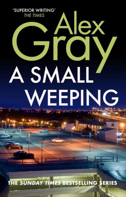 Forsidebilde av A Small Weeping : The compelling Glasgow crime series