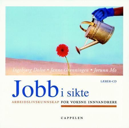 Jobb i sikte : arbeidslivskunnskap for voksne innvandrere : deltaker-CD