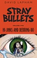 Hi-jinks and derring-do