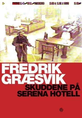 Skuddene på Serena hotel