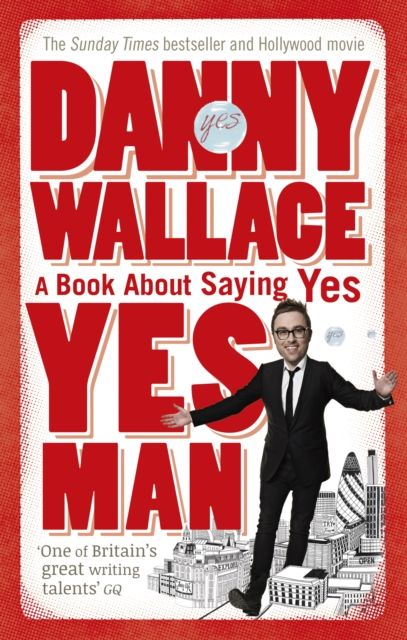 Yes man : a book about saying yes