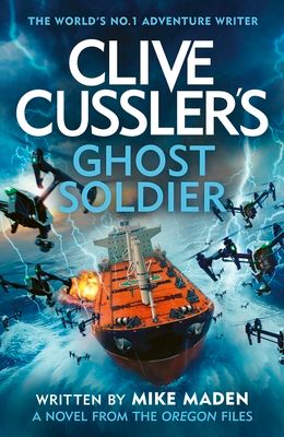 Clive Cussler’s Ghost soldier
