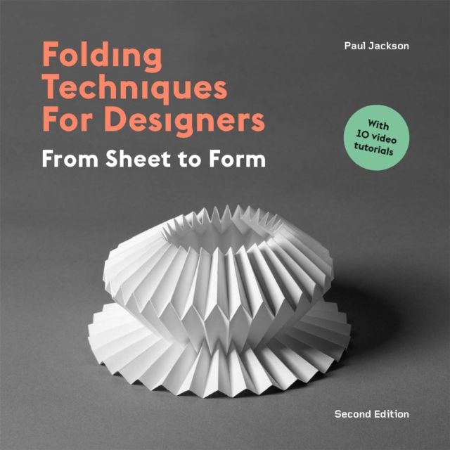 Folding techniques for designers : from sheet to form