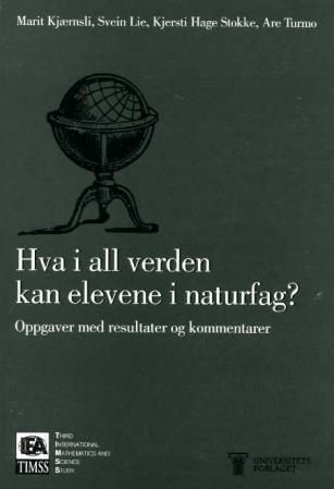 Hva i all verden kan elevene i naturfag?