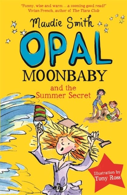 Opal Moonbaby and the summer secret