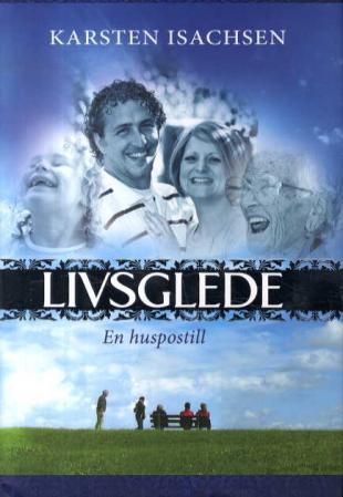 Livsglede : en huspostill