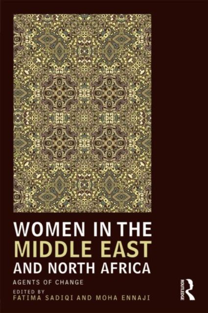 Women in the Middle East and North Africa : Agents of Change