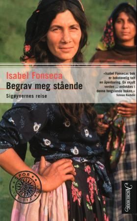 Begrav meg stående : sigøynernes reise