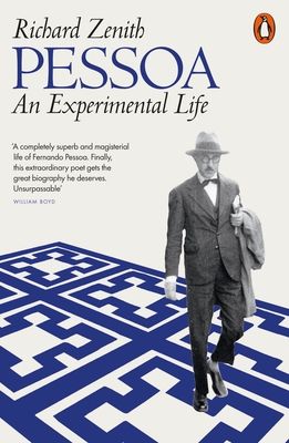 Pessoa : an experimental life