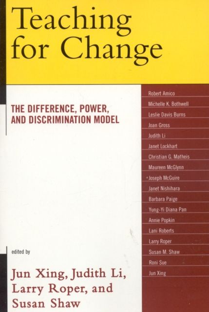 Teaching for Change : The Difference, Power, and Discrimination Model