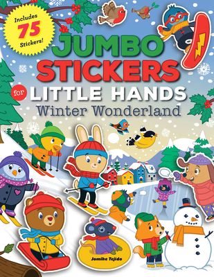 Jumbo Stickers for Little Hands: Winter Wonderland : Includes 75 Stickers