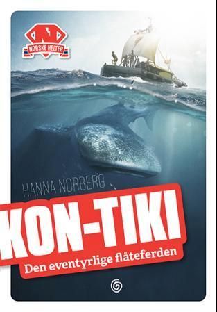 Kon-Tiki : den eventyrlige flåteferden