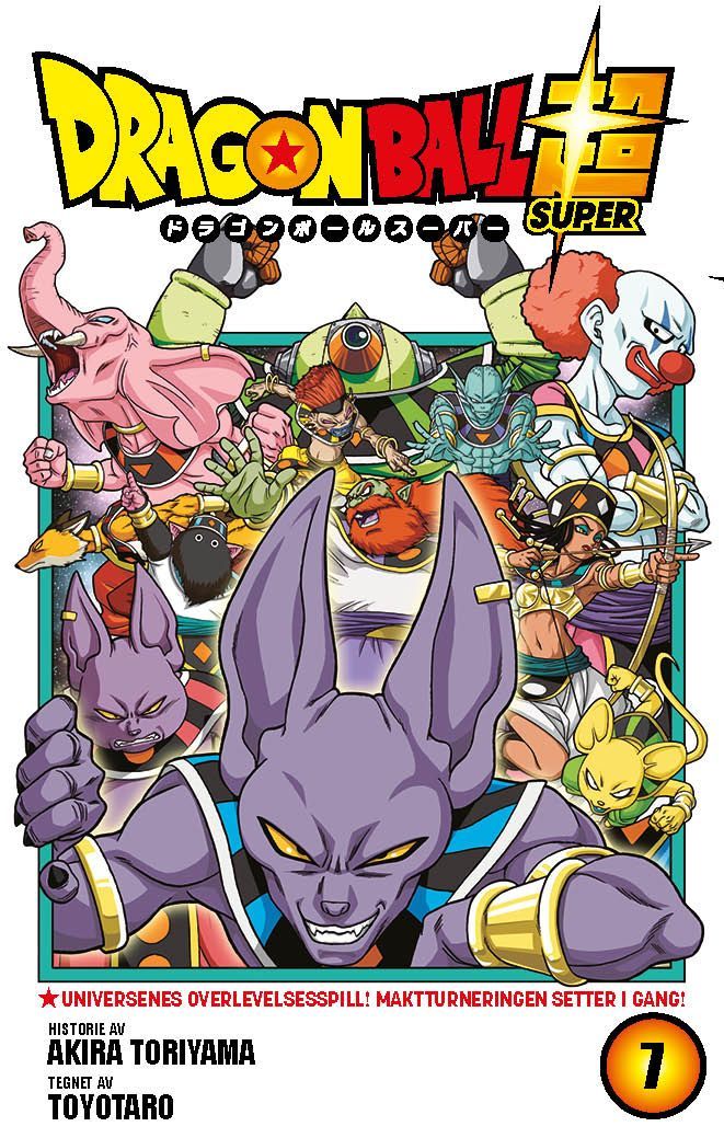 Dragon ball super. 7. Universenes overlevelsesspill! Maktturneringen setter i gang!