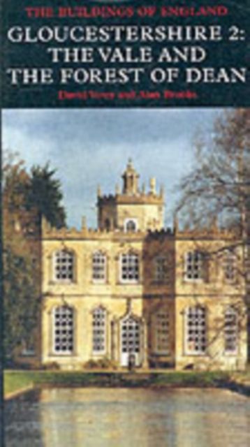 Gloucestershire 2: The Vale and The Forest of Dean