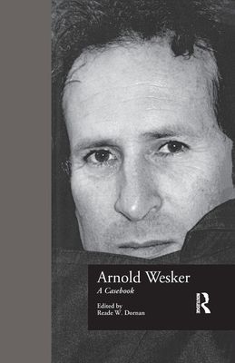 Arnold Wesker : A Casebook
