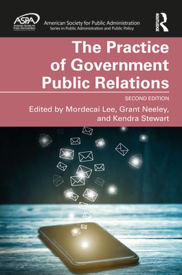 The Practice of Government Public Relations