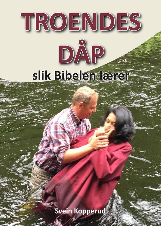Troendes dåp : slik bibelen lærer