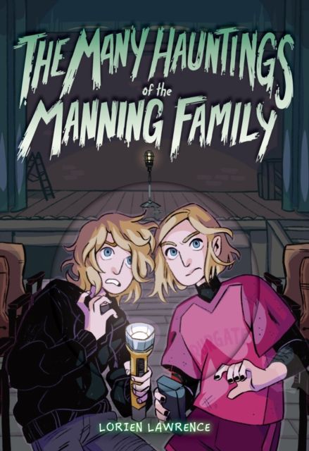 The Many Hauntings of the Manning Family : A Novel