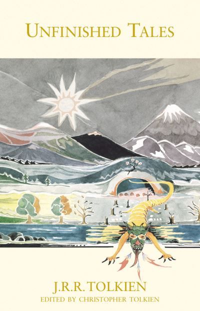 Unfinished tales : of Númenor and Middle-earth