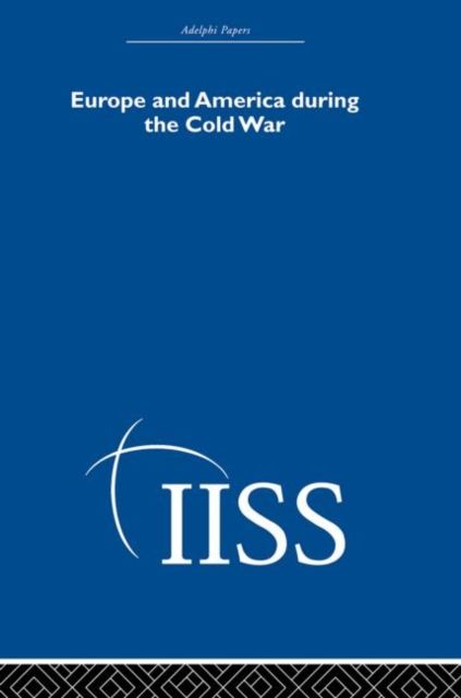 Europe and America During the Cold War