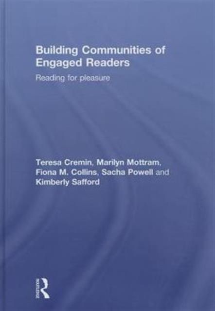 Building Communities of Engaged Readers : Reading for pleasure