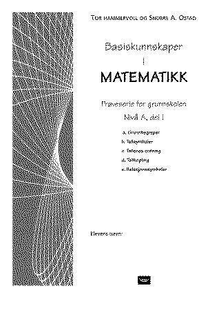 Basiskunnskaper i matematikk : prøveserie for grunnskolen : nivå A, del 1 og 2