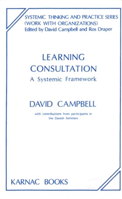 Learning Consultation : A Systemic Framework