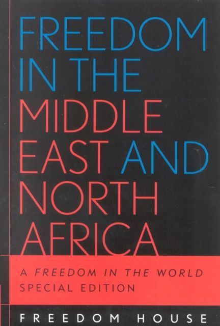 Forsidebilde av Freedom in the Middle East and North Africa : A Freedom in the World