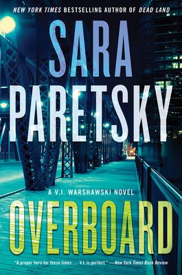 Overboard : A V.I. Warshawski Novel