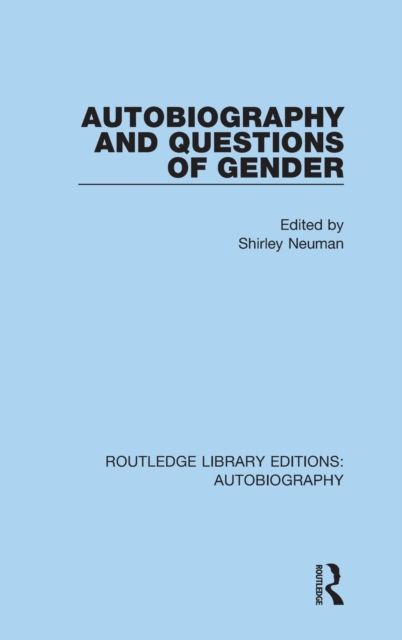 Autobiography and Questions of Gender