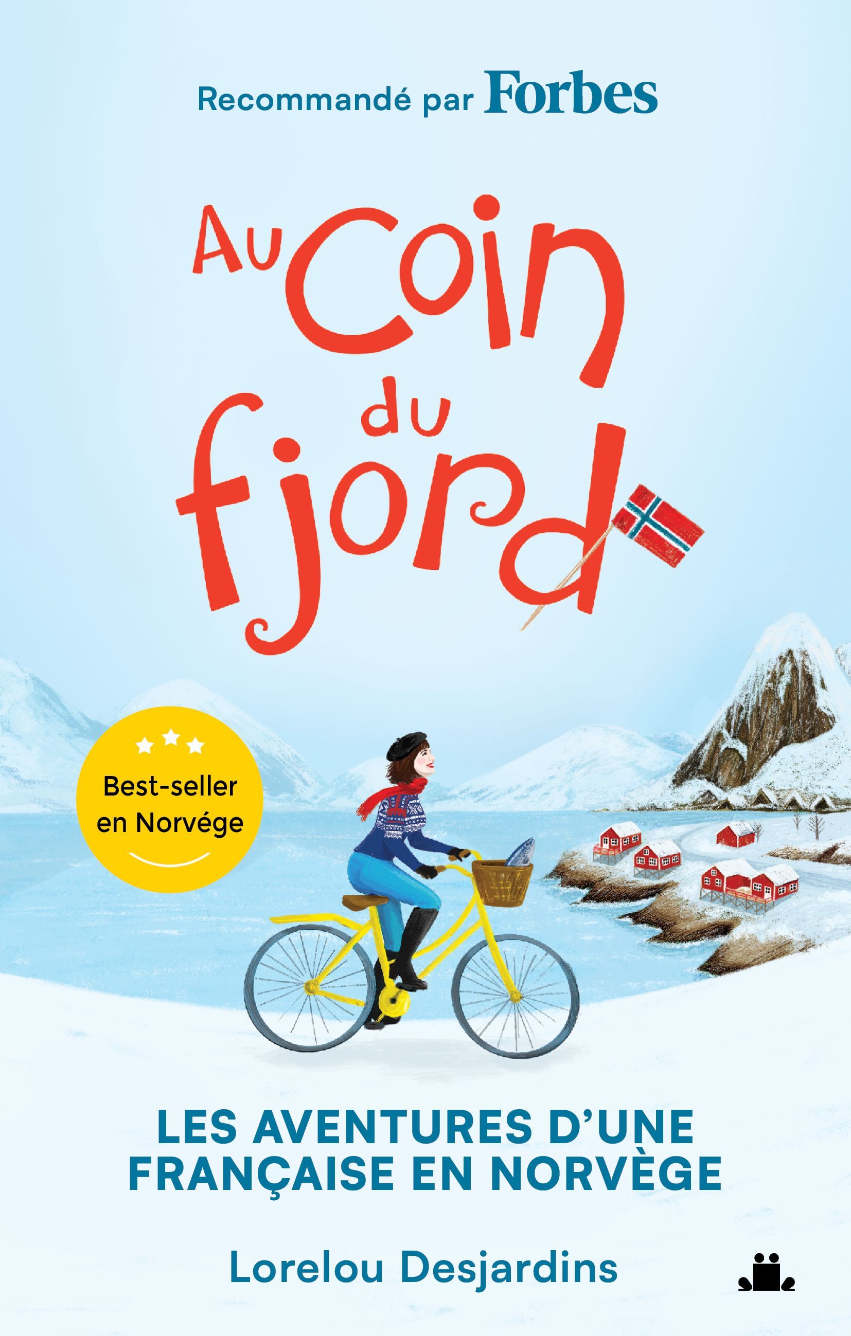 Au coin du fjord : les aventures d'une Française en Norvège