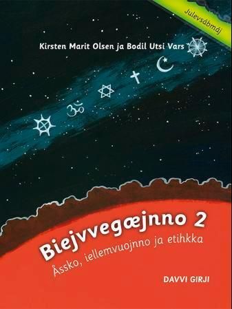 Biejvvegæjnno 2 : åssko, iellemvuojnno ja etihkka