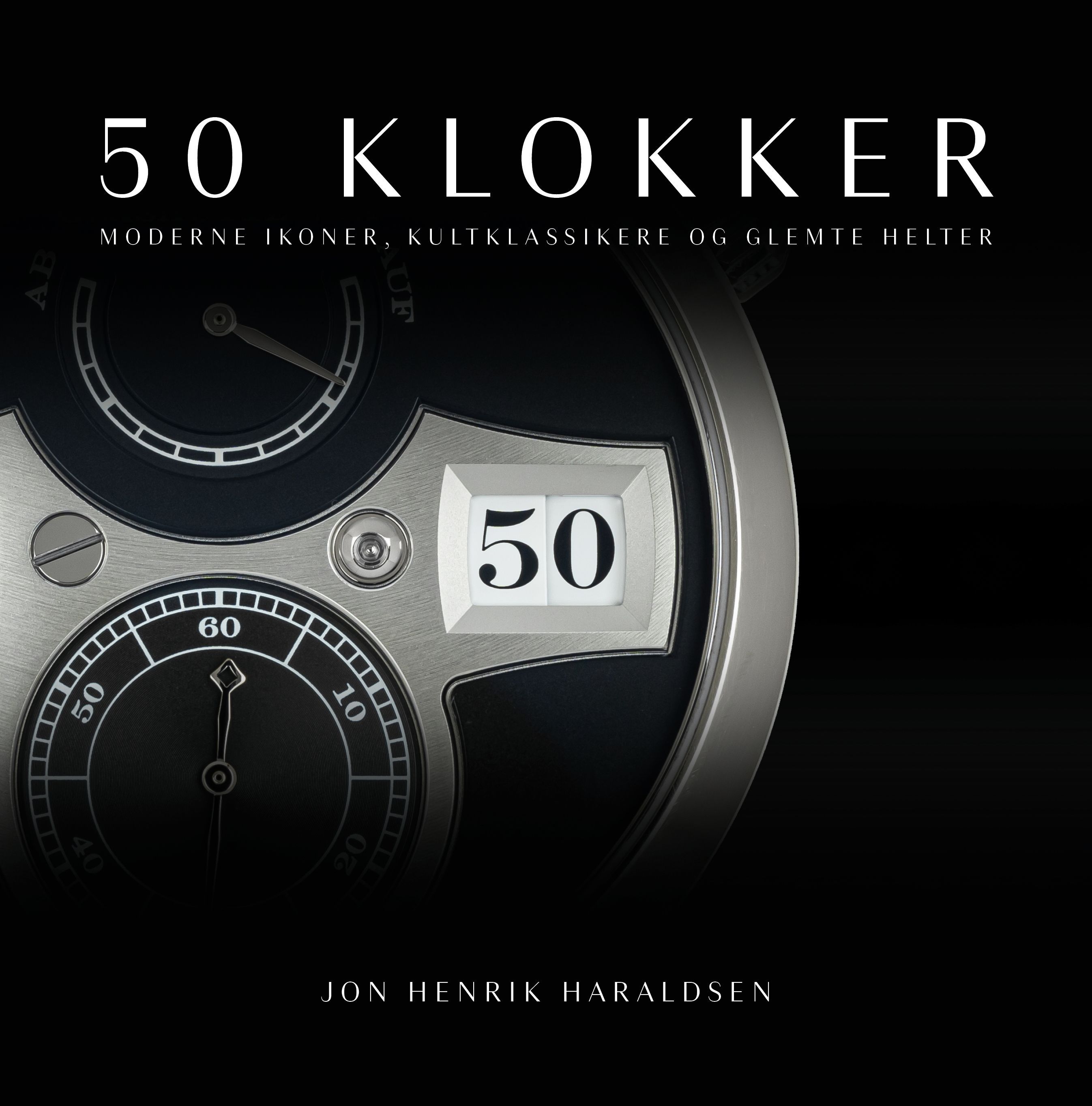 50 klokker : moderne ikoner, kultklassikere og glemte helter