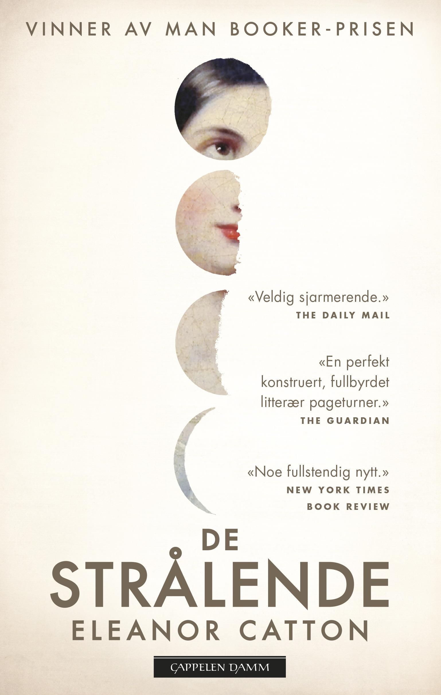 De strålende