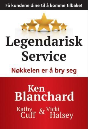 Legendarisk service : nøkkelen er å bry seg