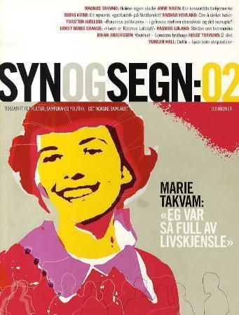 Syn og segn : hefte 2-2007 : tidsskrift for kultur, samfunn og politikk