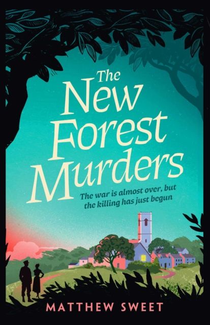 The New Forest Murders : A page-turning wartime murder mystery, perfect for fans of Agatha Christie's Partners in Crime