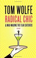 Radical chic & Mau-Mauing the flak catchers