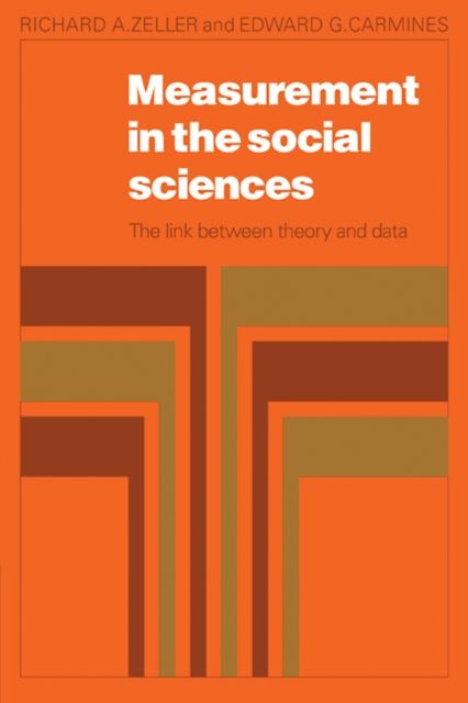 Measurement in the Social Sciences : The Link Between Theory and Data