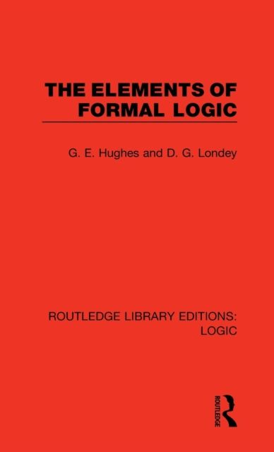 The Elements of Formal Logic