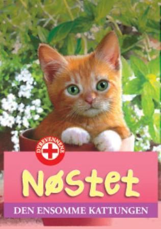 Nøstet : den ensomme kattungen