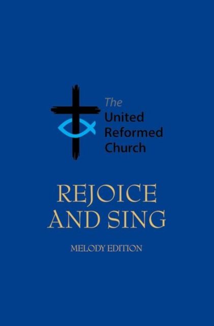 Rejoice and Sing