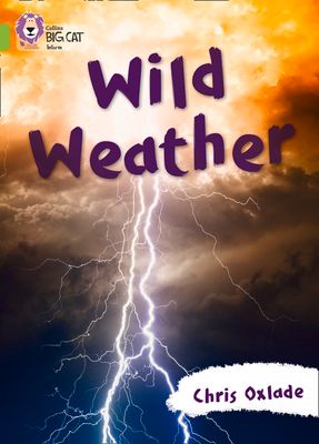 Wild Weather : Band 11/Lime