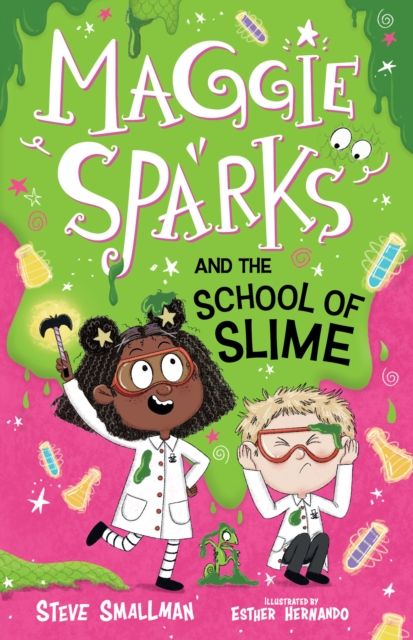 Maggie Sparks and the school of slime